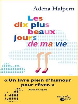 cover image of Les dix plus beaux jours de ma vie